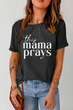 THIS MAMA PRAYS Graphic Tee - OmniGlitz 